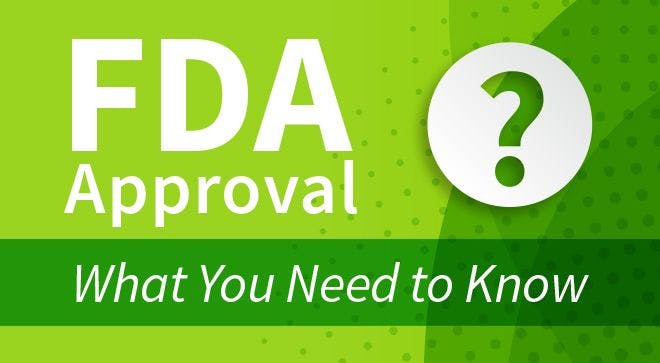 Image of "FDA Approval: What You Need to Know."