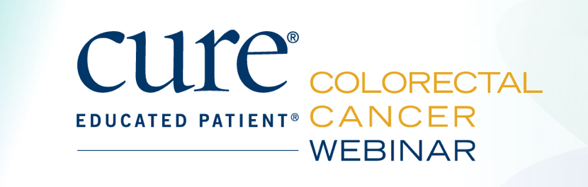 CURE Educated Patient Colorectal Cancer Webinar